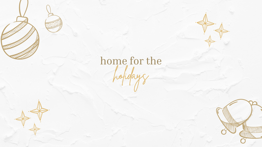 Home for the Holidays