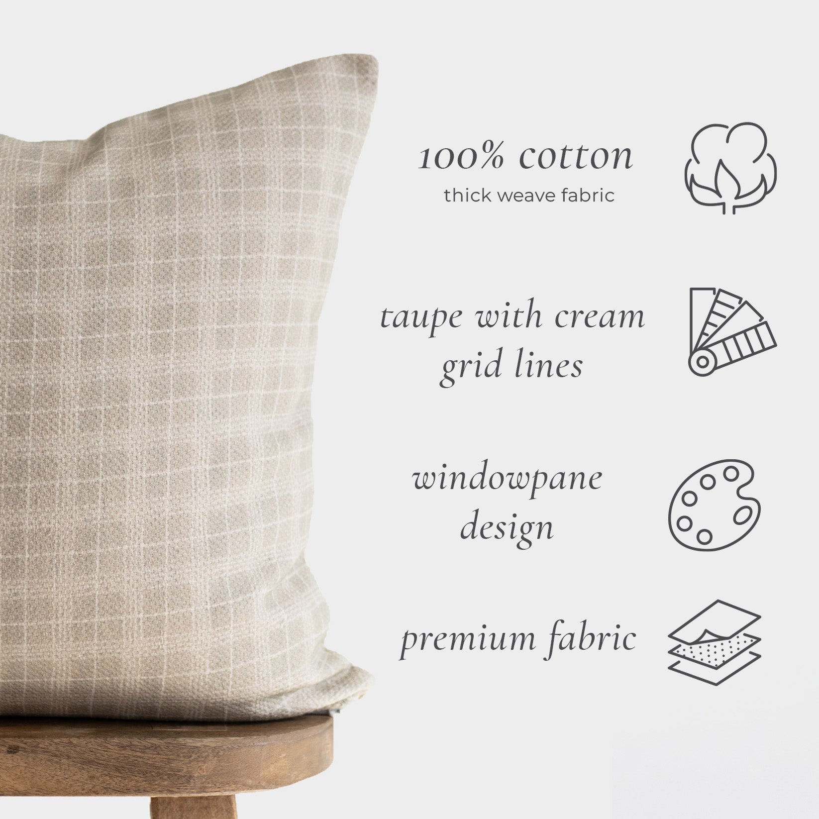 Taupe 22-inch pillow cover with cream grid pattern in 100% cotton thick weave fabric.